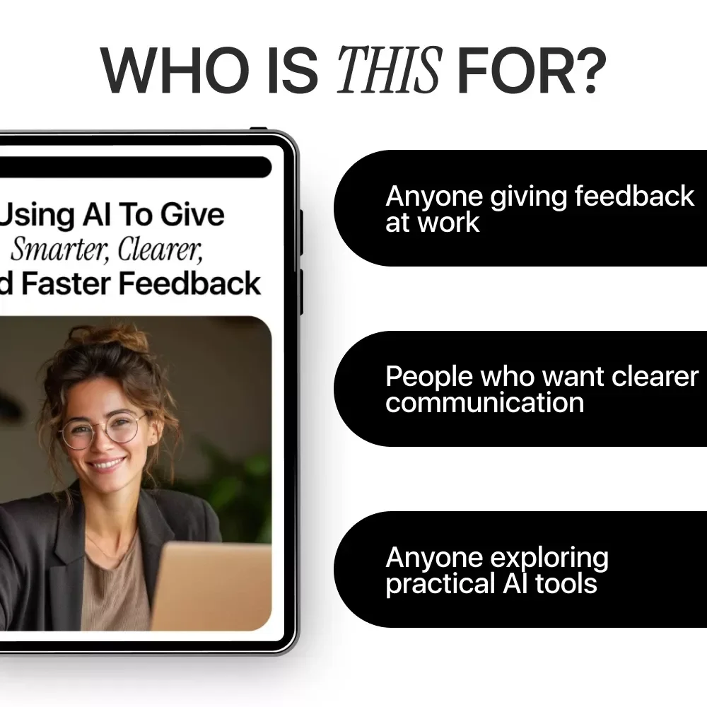 Using AI to Give Smarter, Clearer, and Faster Feedback – Practical eBook Guide on how to use ai to give better feedback for Work, Teaching & Teams