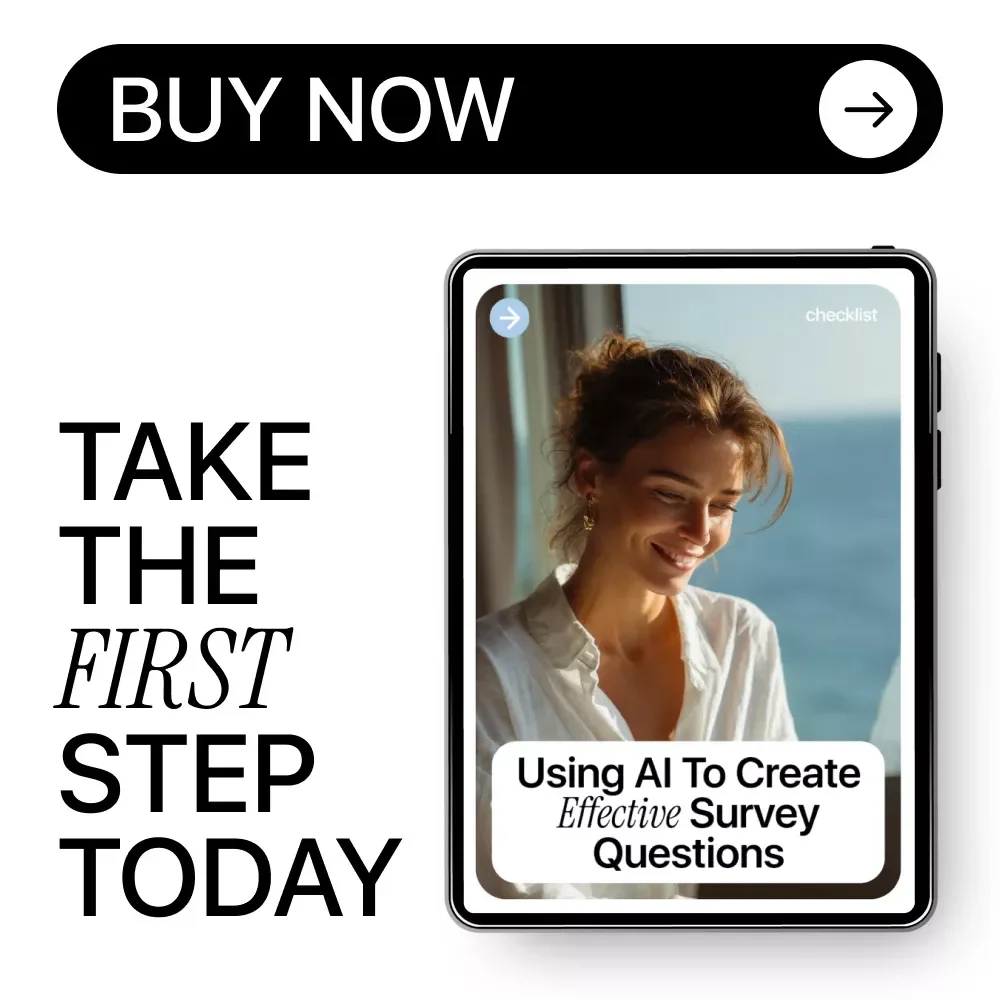Using AI to Create Effective Survey Questions | AI Survey Design Checklist, Market Research Guide, Customer Feedback eBook, Digital Download