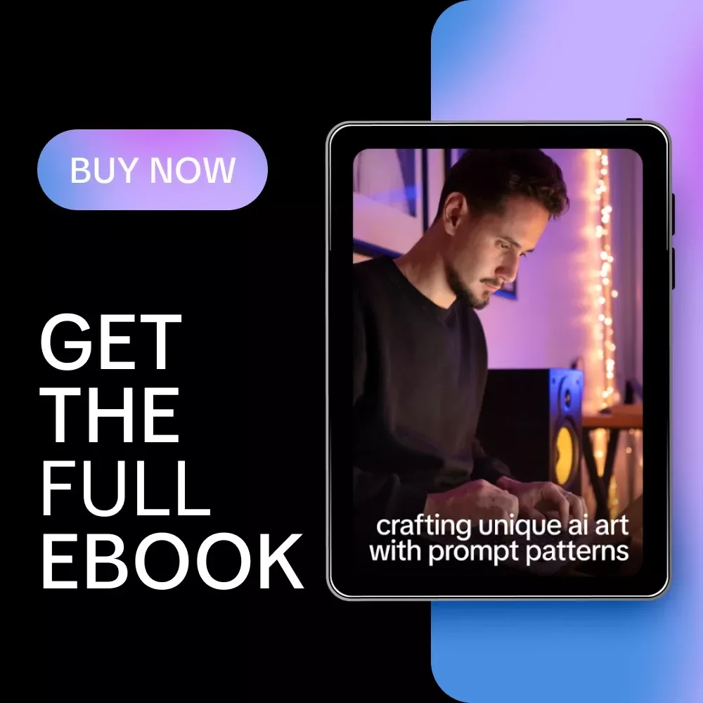 Crafting Unique AI Art with Prompt Patterns | Ebook Guide to prompt patterns for unique ai art, Creative AI Prompts, MidJourney & DALL·E Techniques