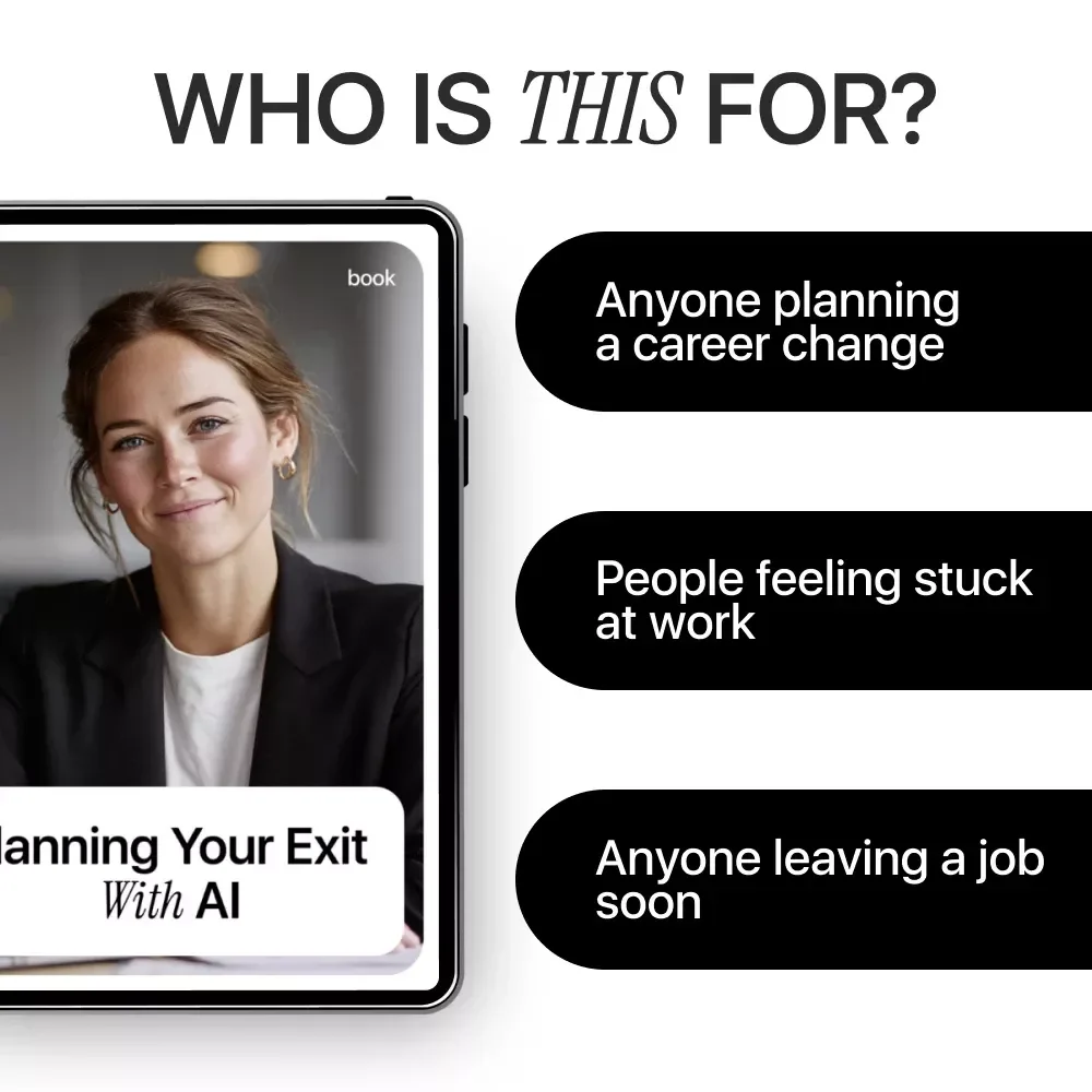 Planning Your Exit With AI – Smart Career Transition Ebook | AI for Creating a Transition Plan When Leaving a Job, Confident Job Exit Strategy, Future-Focused Career Planning Guide