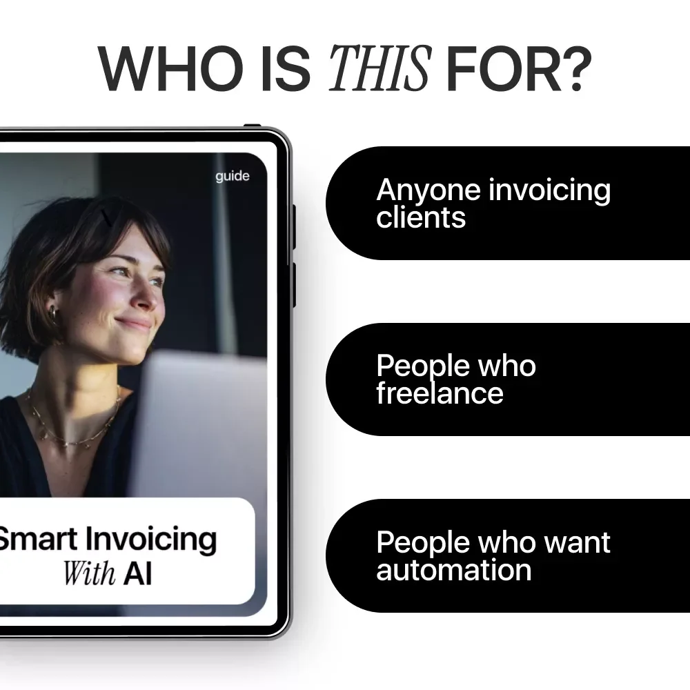 Smart Invoicing With AI – Practical Guide on how to use ai to invoice clients Faster, Smarter, and With Less Stress