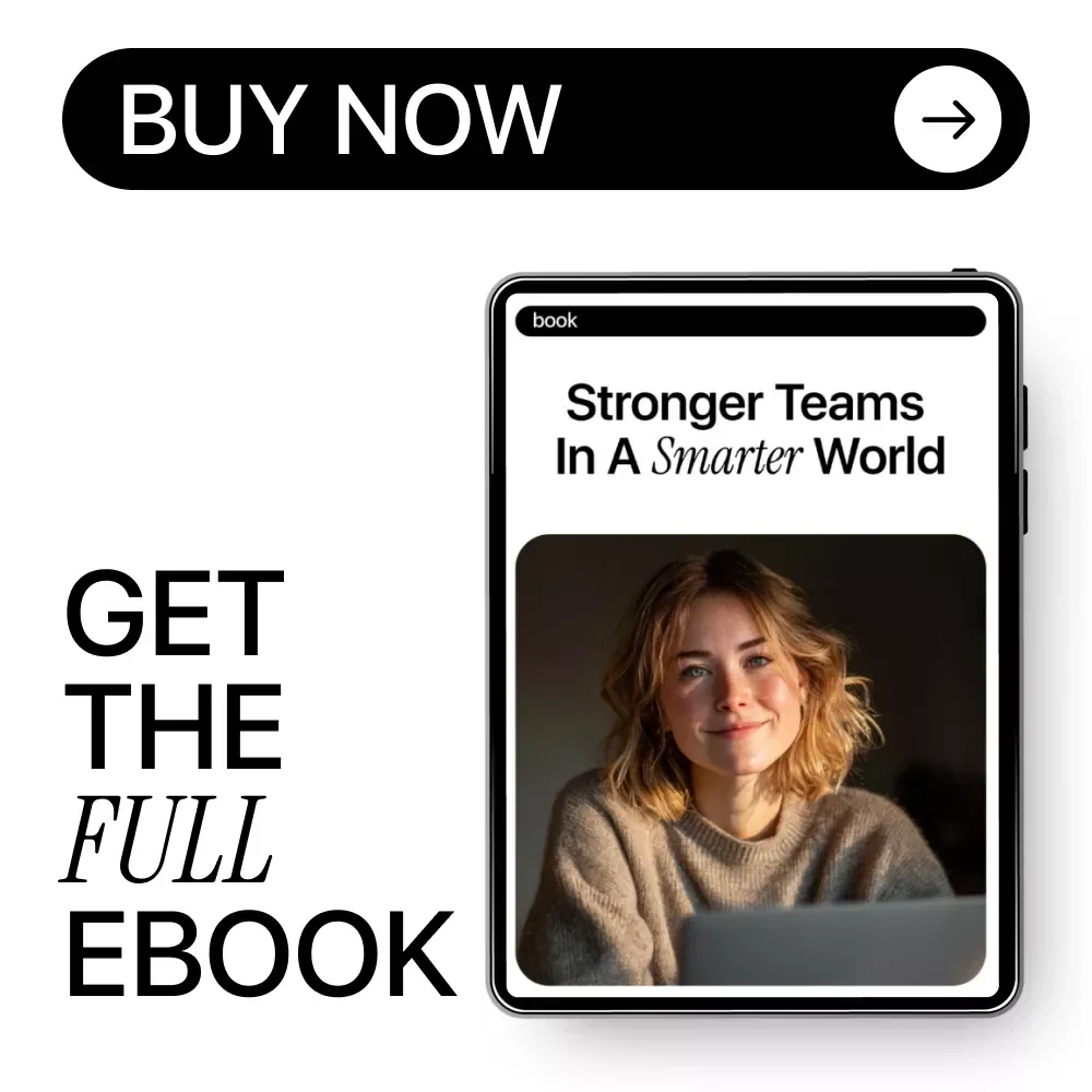 Stronger Teams in a Smarter World – Team Leadership eBook for Overcoming Challenges Teams Face, AI Help for Leaders, Modern Teamwork eBook, Digital Download