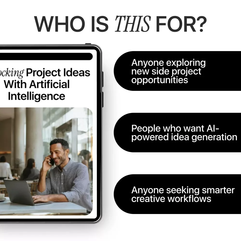 Unlocking Project Ideas with Artificial Intelligence | Ebook Guide to AI for Creating Side Project Ideas, Find Profitable Niches & Turn Ideas into Income