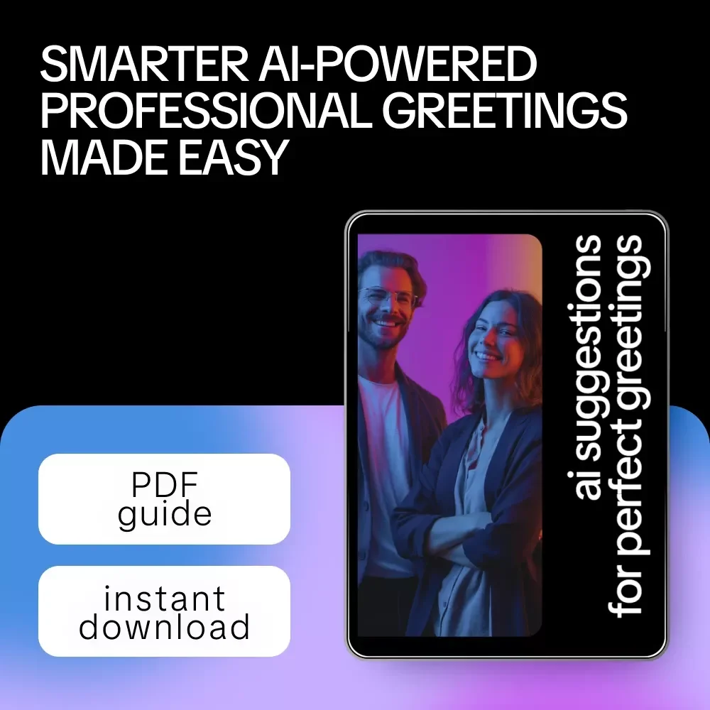 AI Suggestions for Perfect Greetings | Professional Communication Guide | AI Suggestions for Professional Greetings for Emails, Clients & Teams