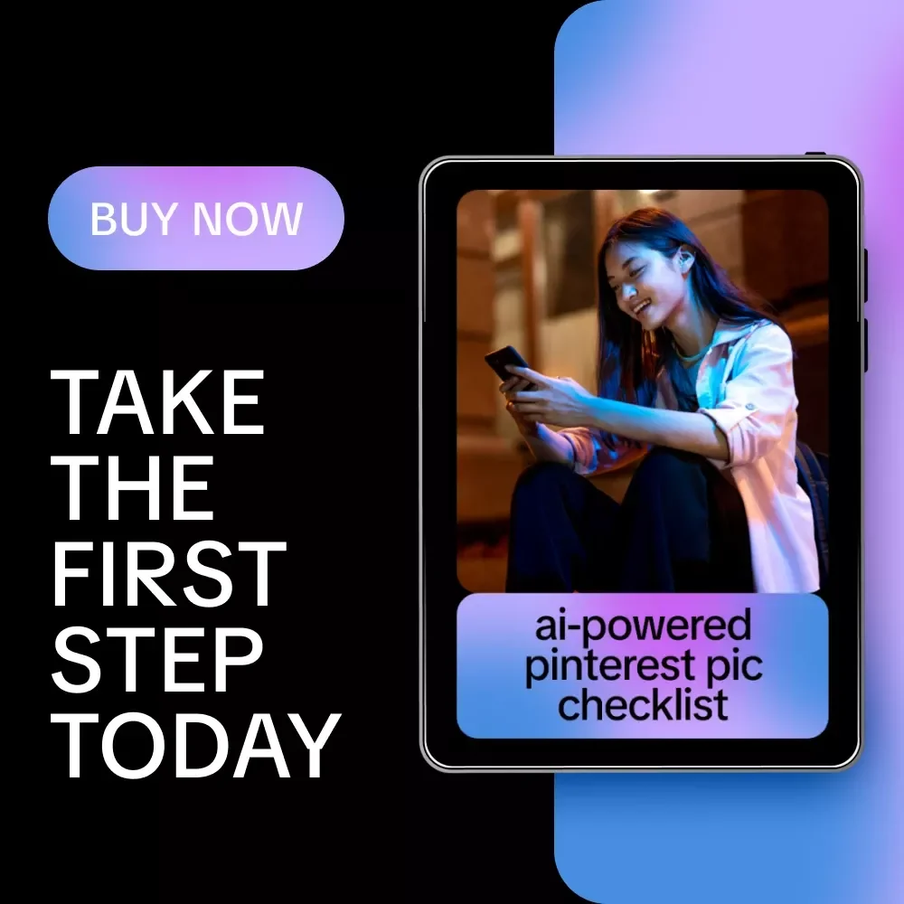 AI-Powered Pinterest Pic Checklist – Smart Visual Marketing Guide for Creators | Simple Ways to Make Pinterest Pics With AI for Traffic & Branding