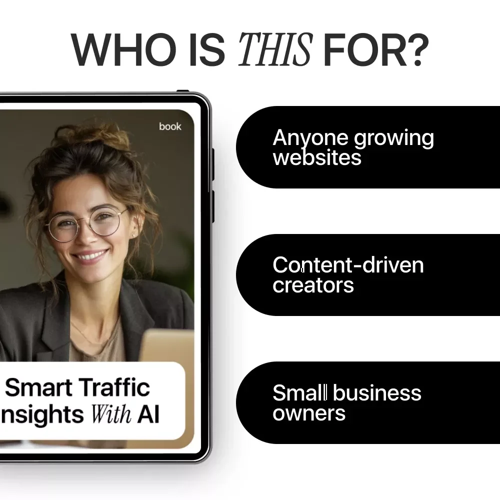 Smart Traffic Insights With AI – Ebook on How to Use AI to Analyze Website Traffic, Data-Driven SEO & Content Strategy Guide