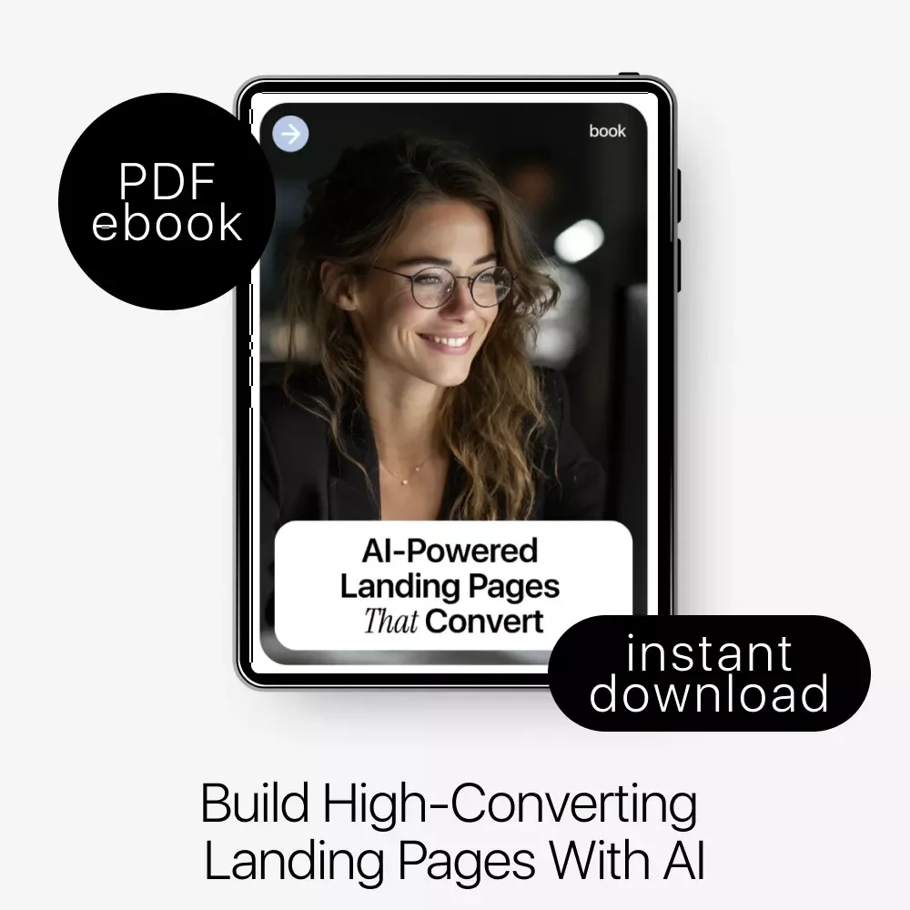 AI-Powered Landing Pages That Convert | Practical eBook Guide to Using AI for Creating Landing Pages That Sell