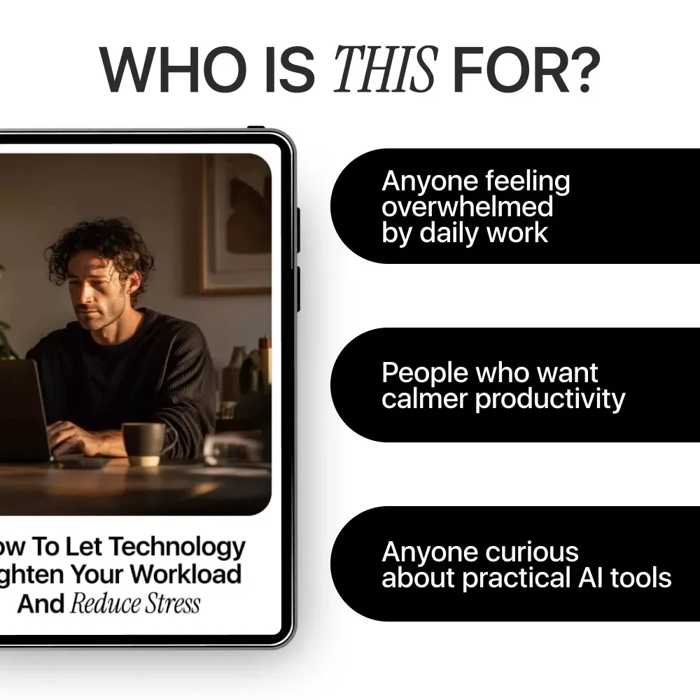 How to Let Technology Lighten Your Workload and Reduce Stress | Practical Ebook on how to use ai to reduce work stress, Productivity, Automation & Mental Clarity