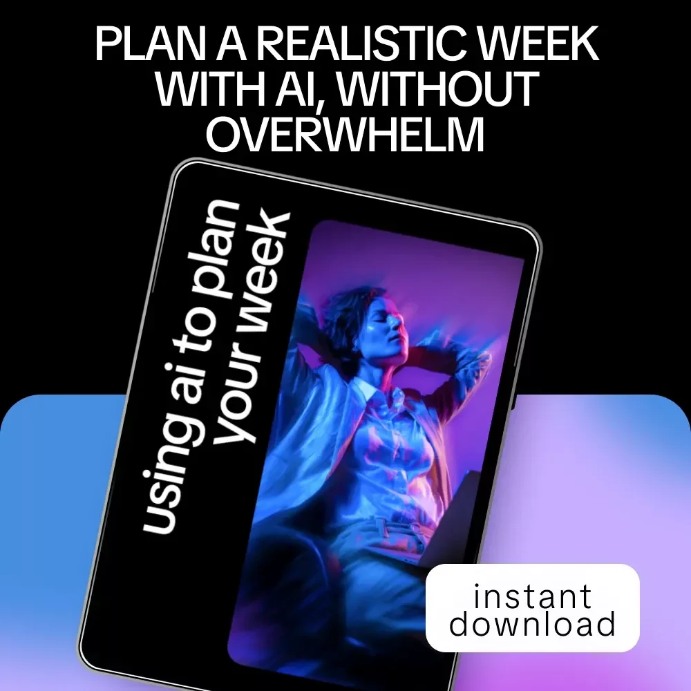 Using AI to Plan Your Week – Simple Checklist for How to Use AI for Scheduling and Planning | Digital Download