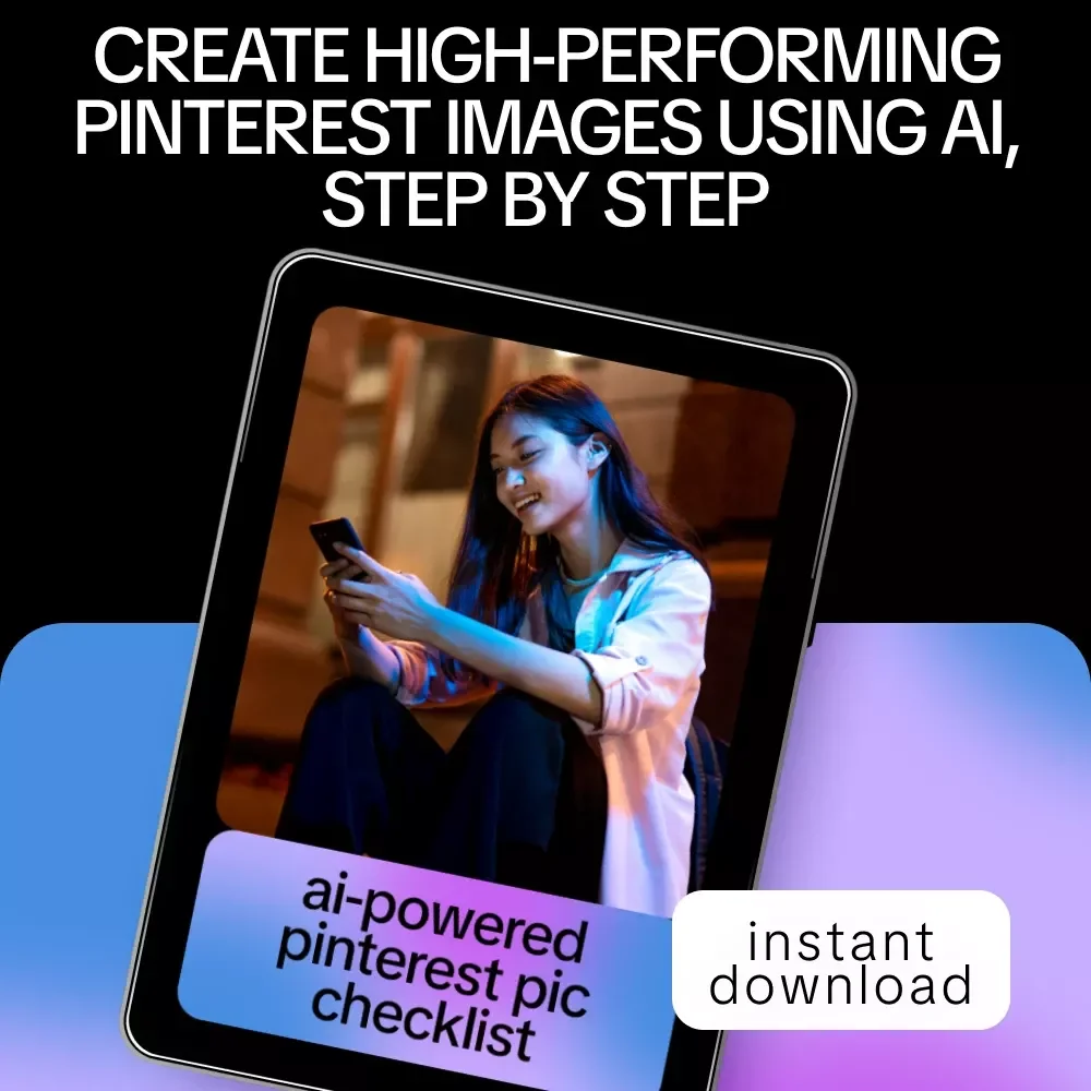 AI-Powered Pinterest Pic Checklist – Smart Visual Marketing Guide for Creators | Simple Ways to Make Pinterest Pics With AI for Traffic & Branding