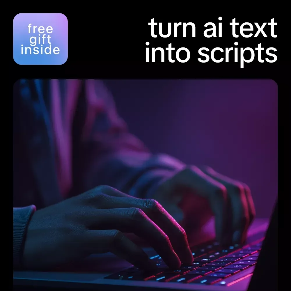 Turn AI Text into Scripts: Checklist for Ways to Convert AI Text into Scripts Easily