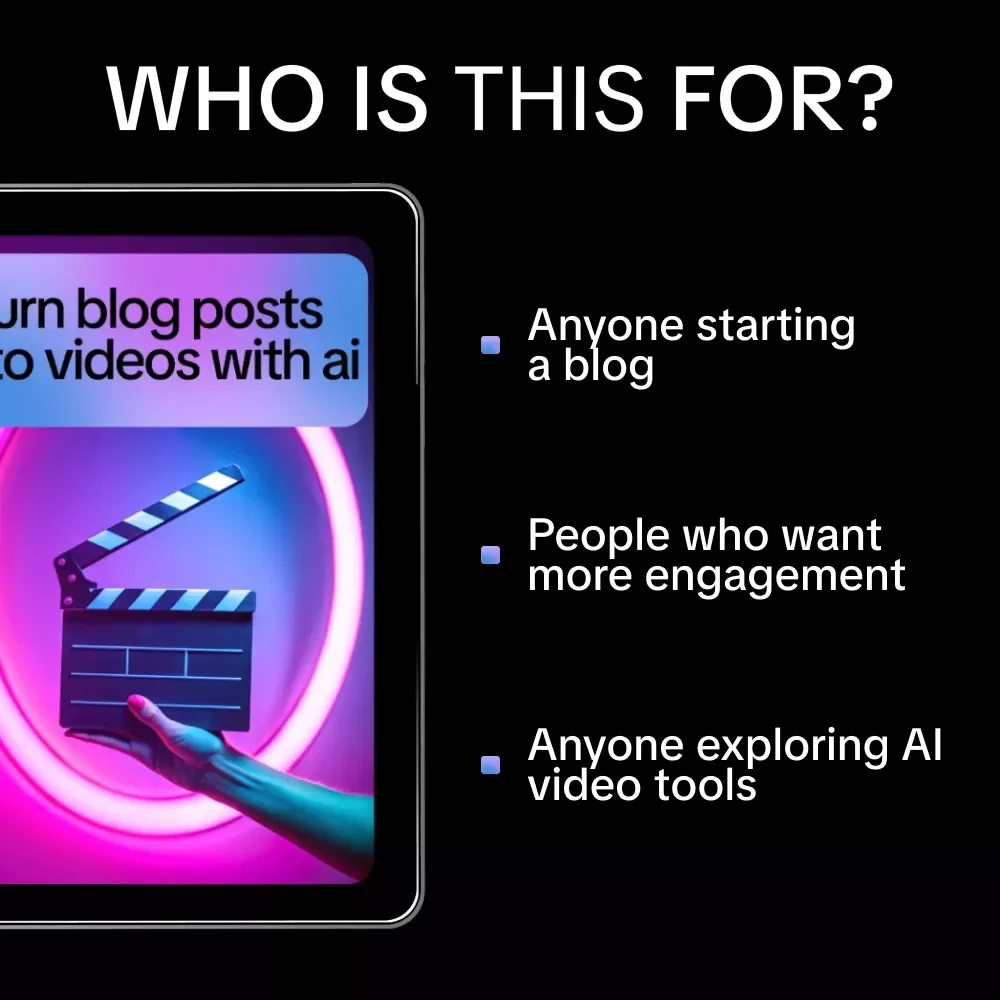 Turn Blog Posts Into Videos With AI - Ultimate eBook for AI for Generating Video From a Blog Post