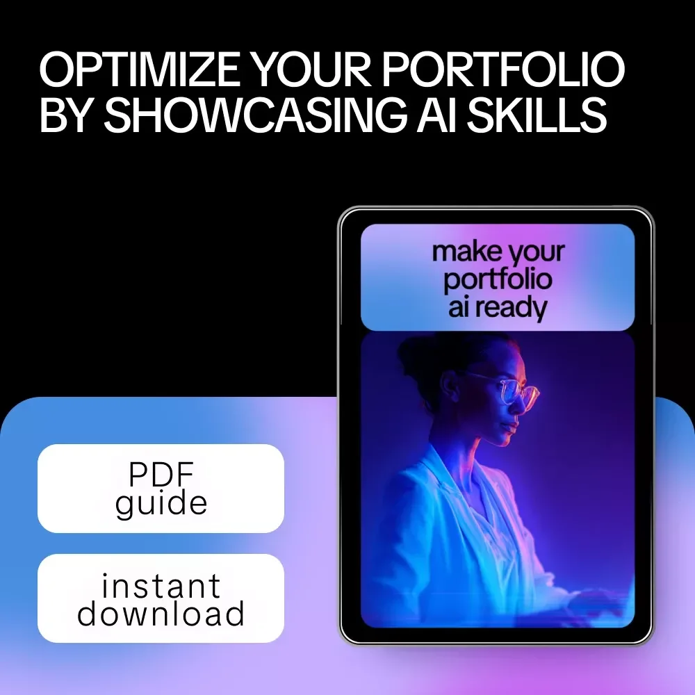 Make Your Portfolio AI Ready – Ultimate Digital Guide, eBook & Checklist for Tagging AI Skills, Future-Proofing Your Portfolio, and Impressing Recruiters