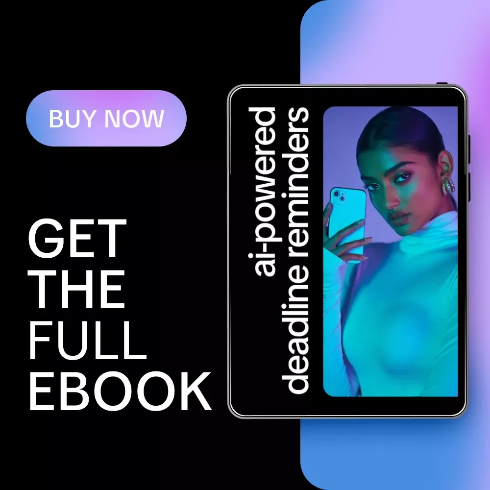 AI-Powered Deadline Reminders eBook – Your Ultimate Guide to AI Help for Clear Deadline Reminders
