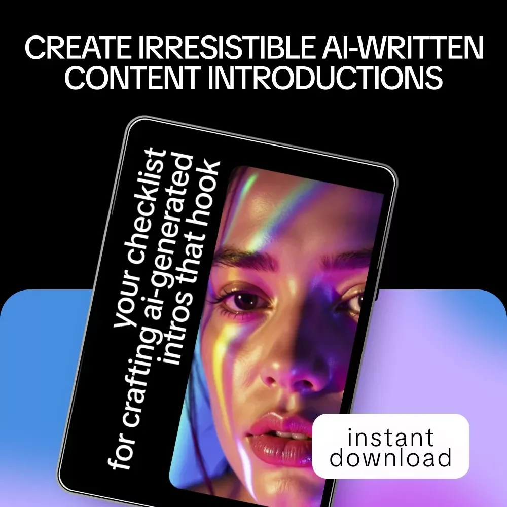 Your Checklist for Crafting AI-Generated Intros That Hook – Simple Guide on how to make ai write engaging intros for Blogs, Emails & Content Creators