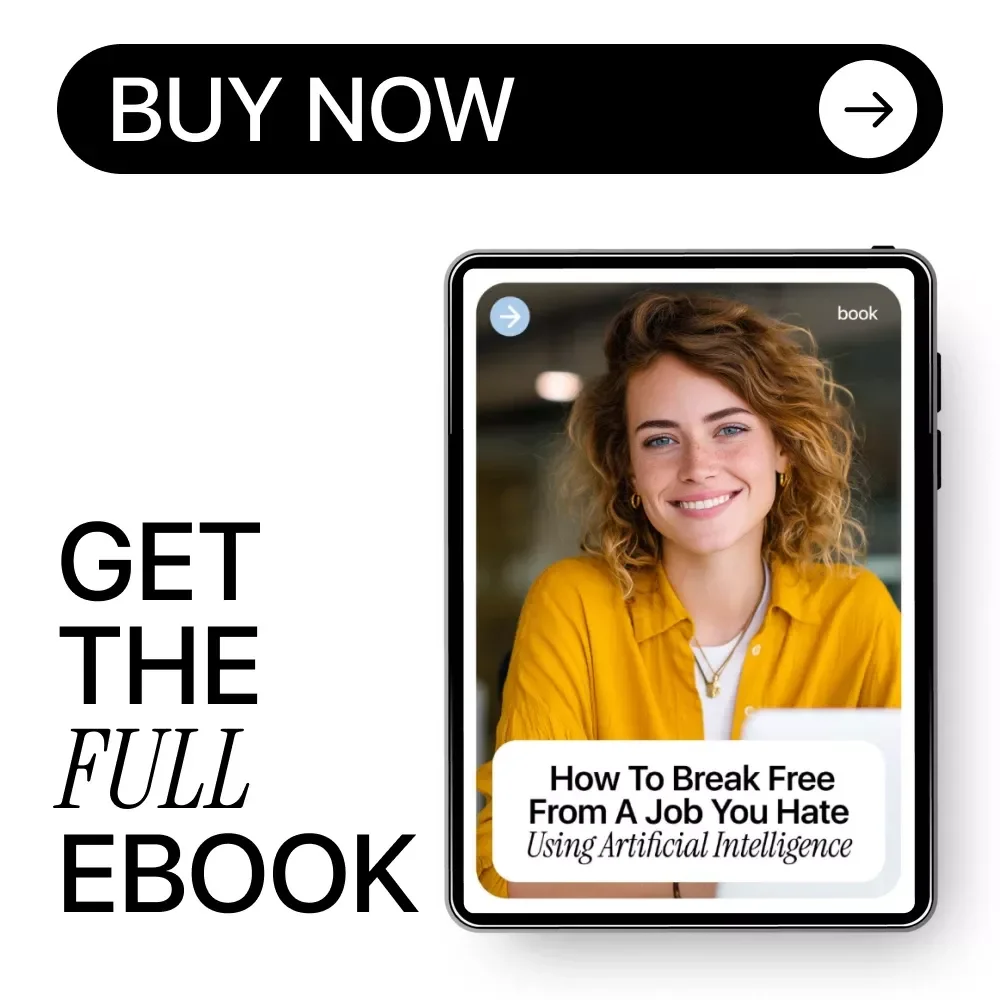How to Break Free from a Job You Hate Using Artificial Intelligence | AI Career Exit Guide | How to Use AI to Exit a Job You Hate eBook