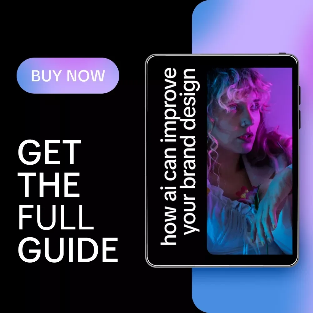How AI Can Improve Your Brand Design – A Practical Guide on how to use ai for consistent brand visuals, Smart Branding, AI Design Systems & Visual Identity for Modern Brands