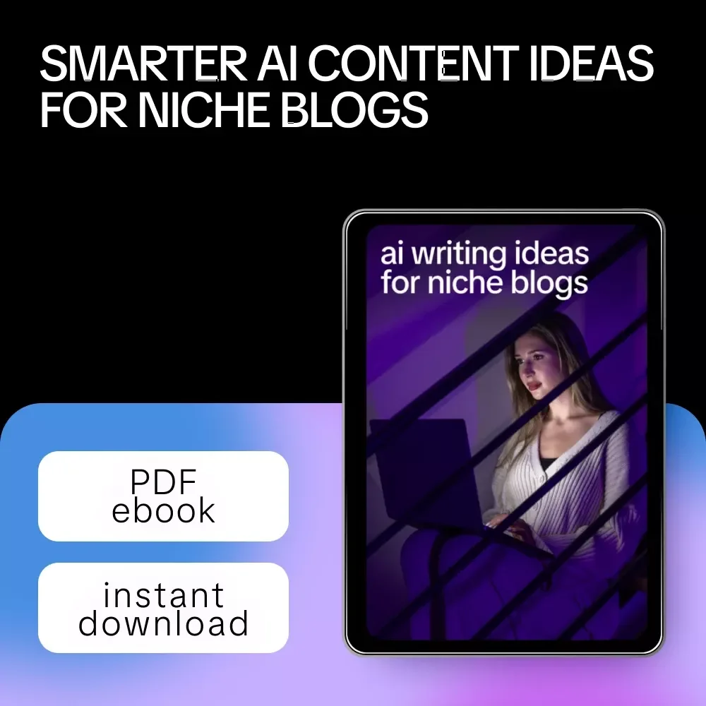 AI Writing Ideas for Niche Blogs | eBook for Smart Content Planning, Blog Topic Generation & Creative AI Blogging