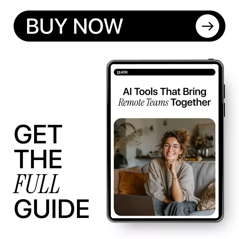 AI Tools That Bring Remote Teams Together | Digital Guide, eBook & Checklist for Building Team Culture, Boosting Connection, Belonging & Engagement in Distributed Teams