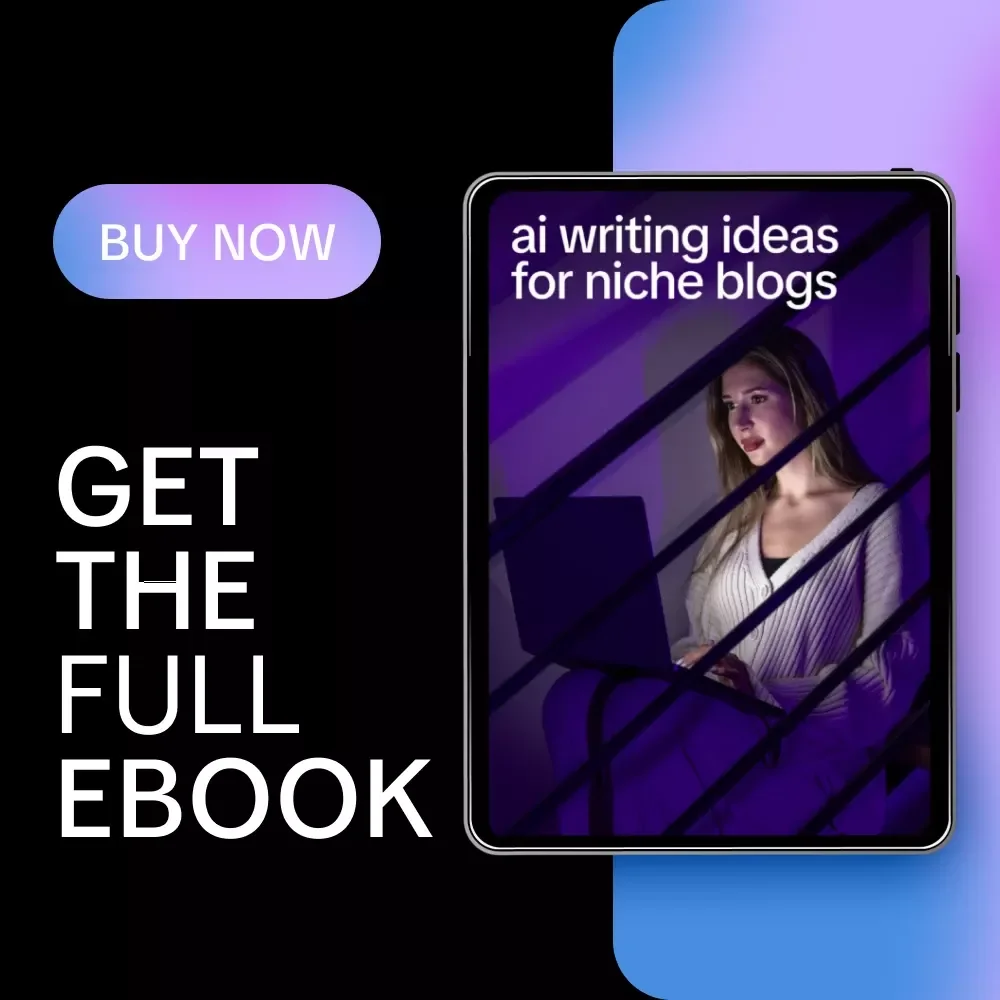 AI Writing Ideas for Niche Blogs | eBook for Smart Content Planning, Blog Topic Generation & Creative AI Blogging