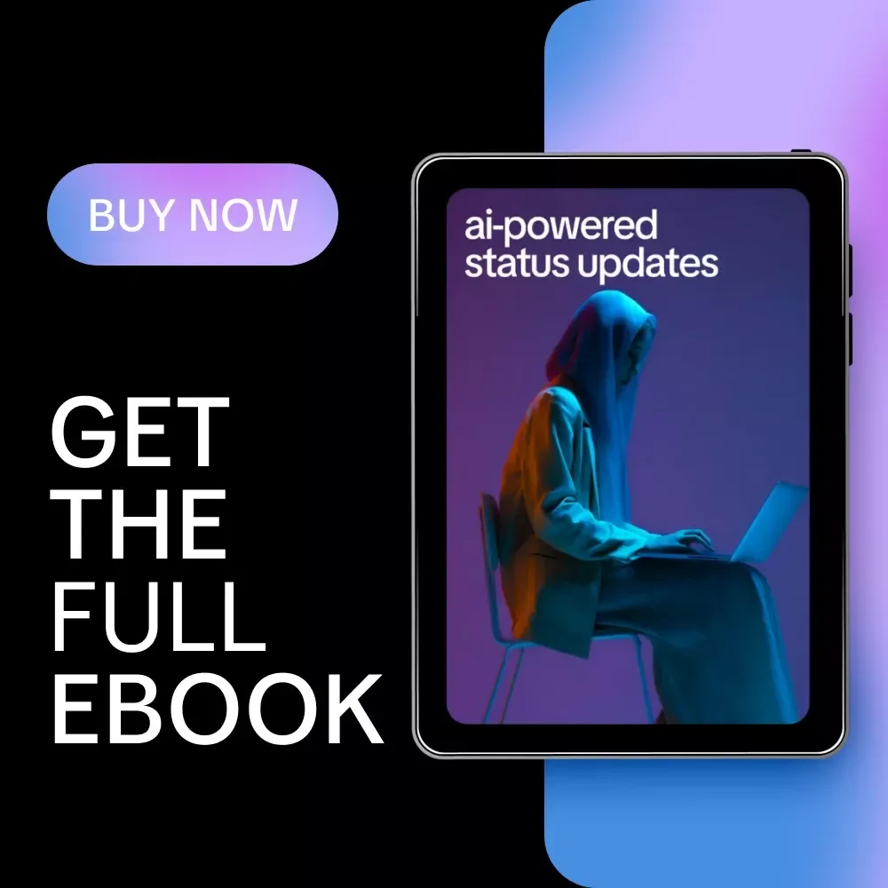 AI-Powered Status Updates | Ebook Guide on how to use ai to write status updates for Work, Teams & Clients