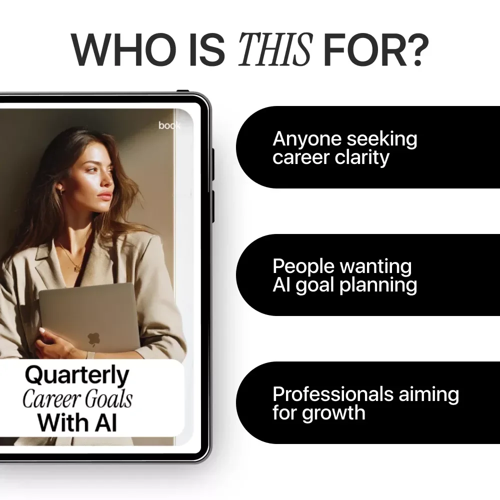 Quarterly Career Goals With AI – The Ultimate eBook for AI for Setting Quarterly Career Goals, Career Planning, and Measurable Milestones