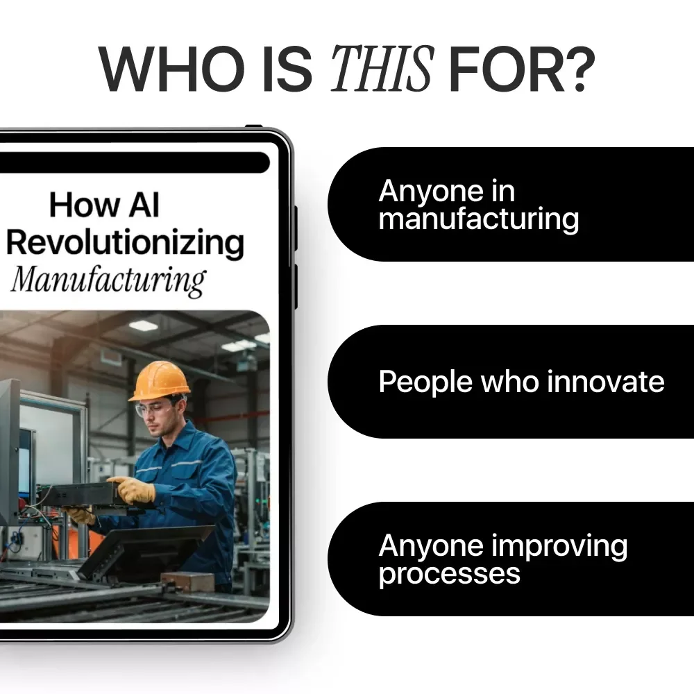 How AI is Revolutionizing Manufacturing | AI in Manufacturing Processes eBook | Digital Download eBook for Modern Factories & Industrial Teams