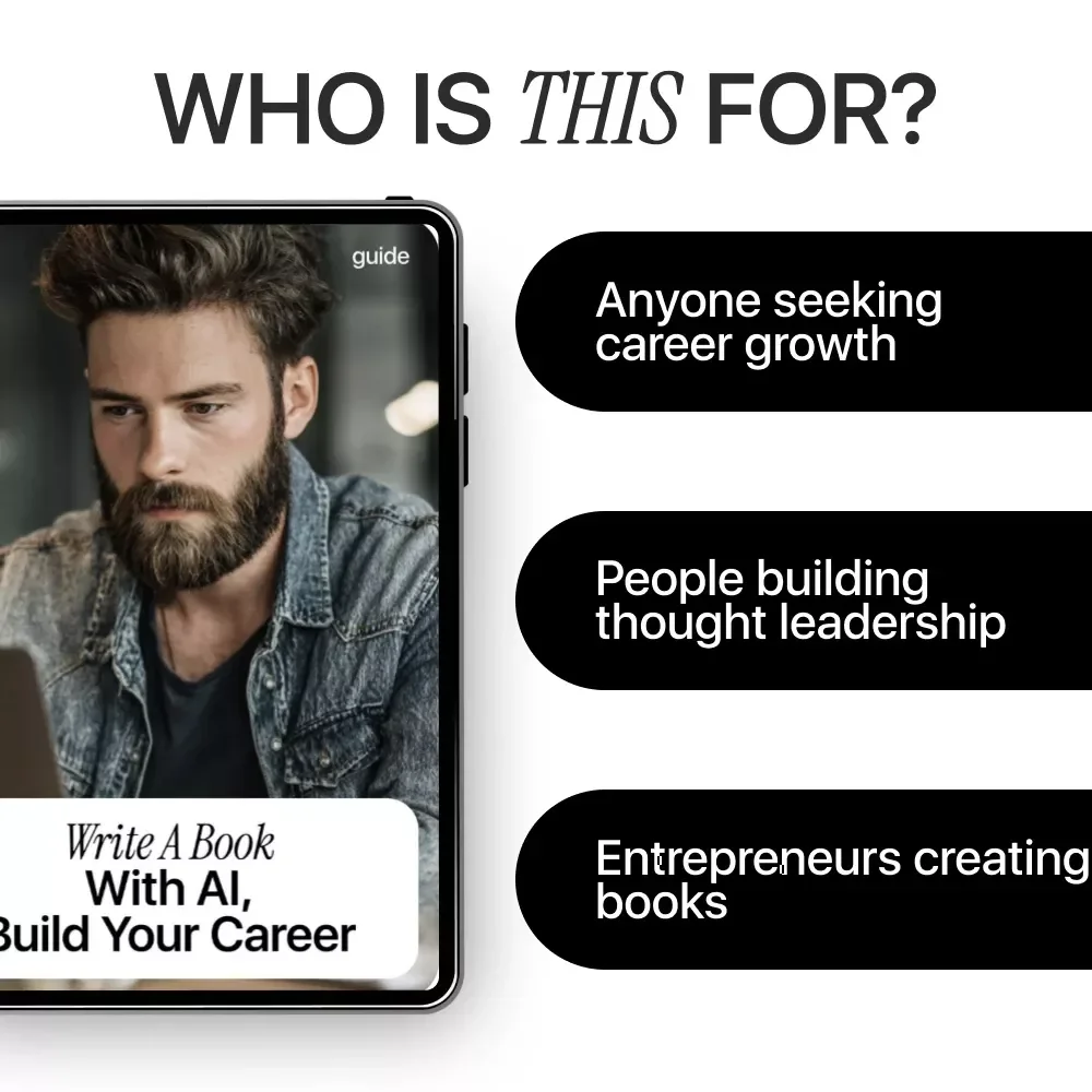 Write a Book With AI, Build Your Career – The Ultimate Guide on How to Use AI to Write a Book to Boost Your Career