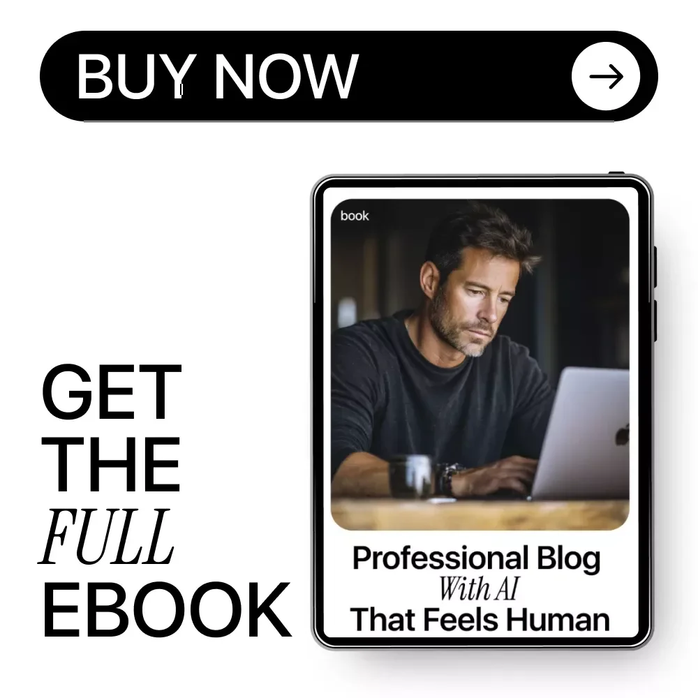 Build a Professional Blog With AI That Feels Human – The Complete Guide on How to Use AI to Create a Professional Blog, Boost Engagement, and Write Content That Reads Naturally