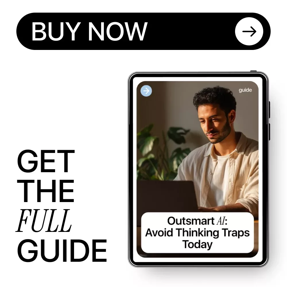 Outsmart AI: Avoid Thinking Traps Today – Smart AI Guide, Bias-Free Decision Making eBook, Practical AI Prompting Checklist