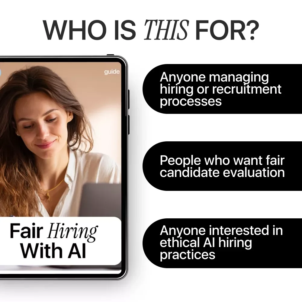 Fair Hiring With AI: Digital Guide, eBook & Checklist for Bias-Free Recruitment, Resume Screening, Interview Question Generation, and Ethical AI Hiring Practices