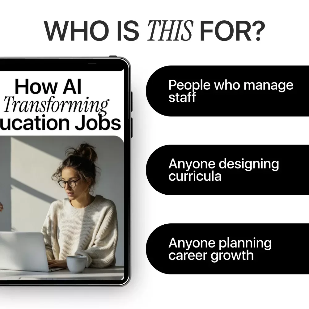 How AI Is Transforming Education Jobs: A Practical eBook Guide on How AI Affects Education Jobs, Emerging Roles, and Future Skills
