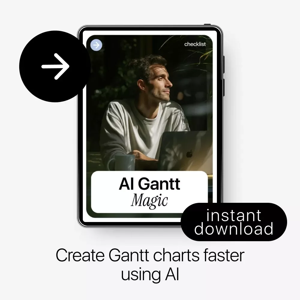 AI Gantt Magic – How to Use AI to Create a Gantt Chart Checklist | Smart Project Planning with AI | Digital Download