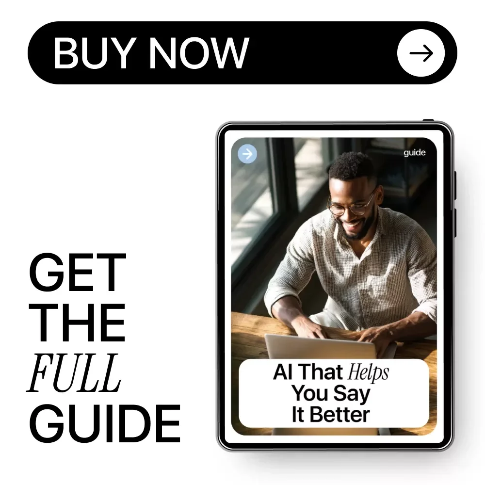 AI That Helps You Say It Better: Digital Guide, eBook & Checklist for Constructive Feedback, Clear Communication, Workplace and Personal Growth Prompts