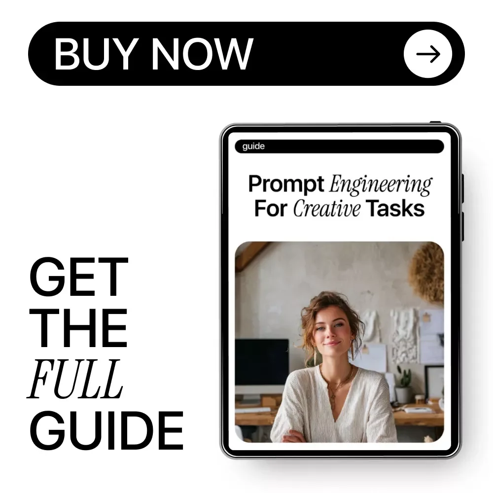 Prompt Engineering for Creative Tasks Guide – AI Creativity Playbook for Writers, Designers & Content Creators