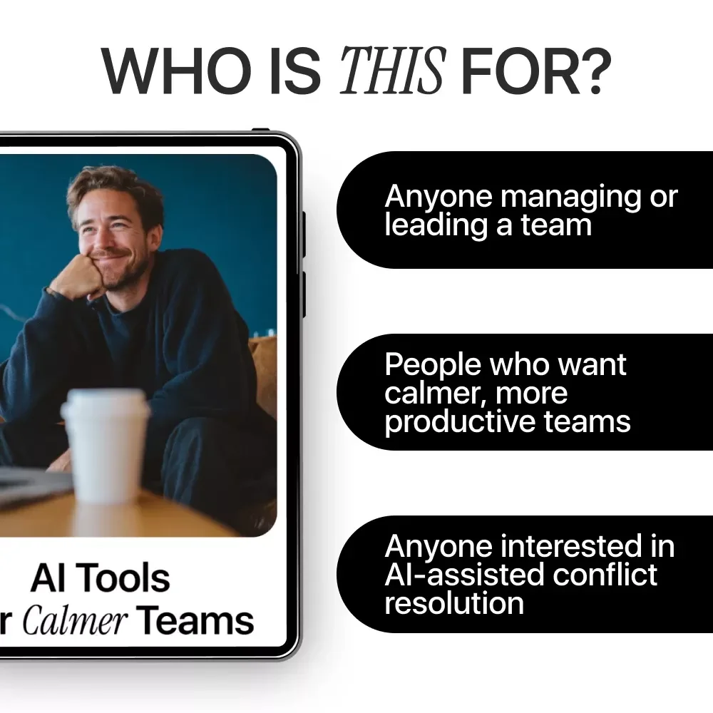 AI Tools for Calmer Teams: Digital Download Guide, eBook, Checklist for Resolving Workplace Conflict with AI, Team Management, Conflict Resolution, Productivity Boost
