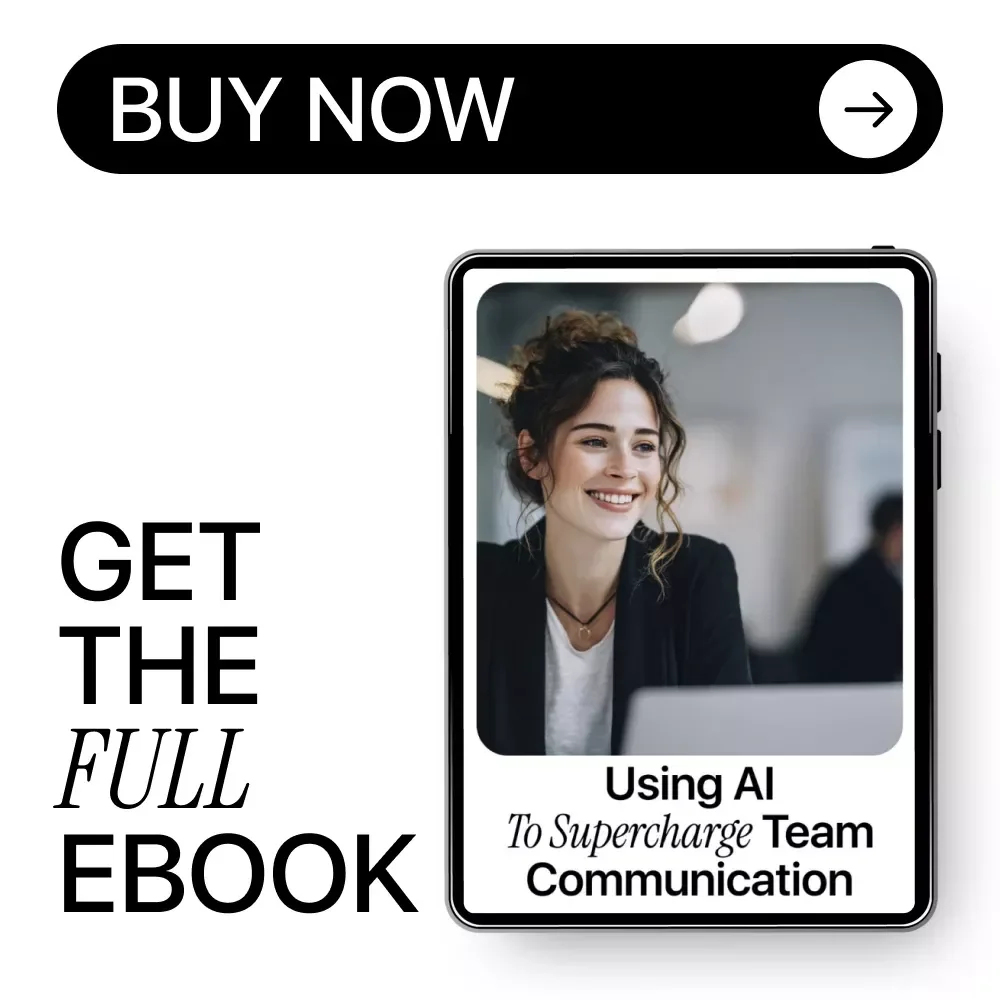 Using AI to Supercharge Team Communication – Practical eBook Guide to ai tools for team communication, Smarter Collaboration, Productivity & Modern Teamwork