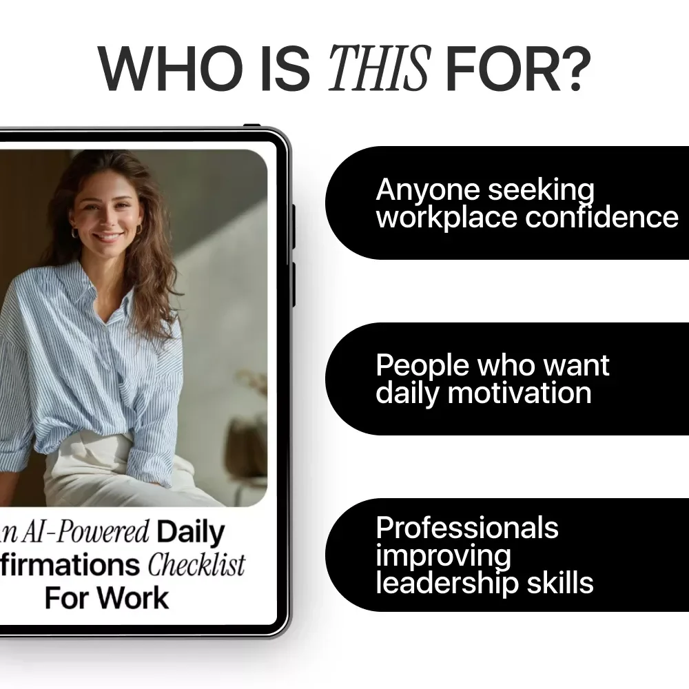An AI-Powered Daily Affirmations Checklist for Work – Boost Confidence with AI for Daily Affirmations for Work Confidence