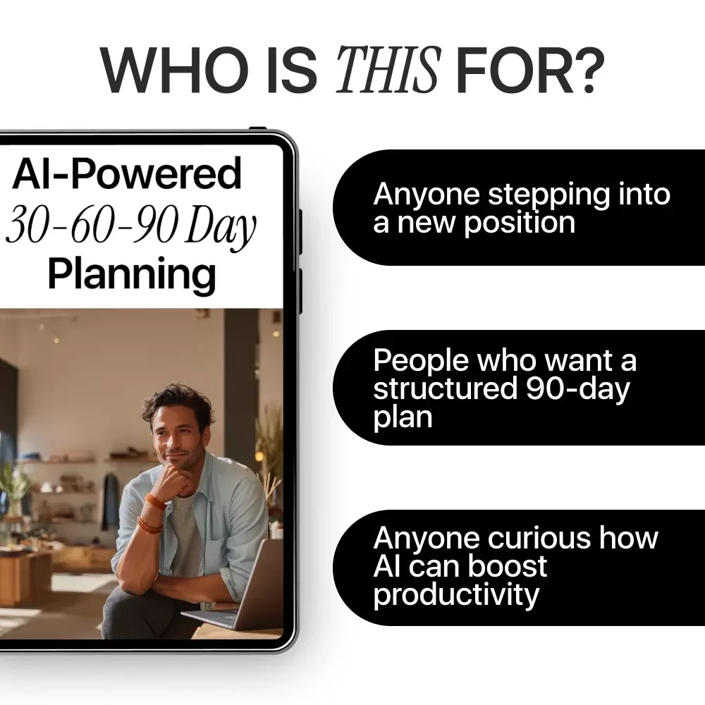 AI-Powered 30-60-90 Day Planning Guide | eBook & Checklist for Productive Career Planning, Goal Setting, and AI Strategy