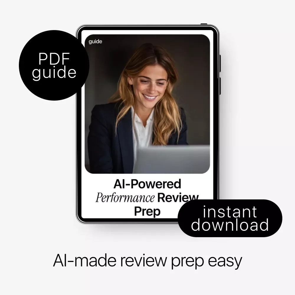 AI-Powered Performance Review Prep | How to Use AI to Prepare for a Performance Review | Digital Guide for Self-Assessments, Achievements & Confident Review Planning