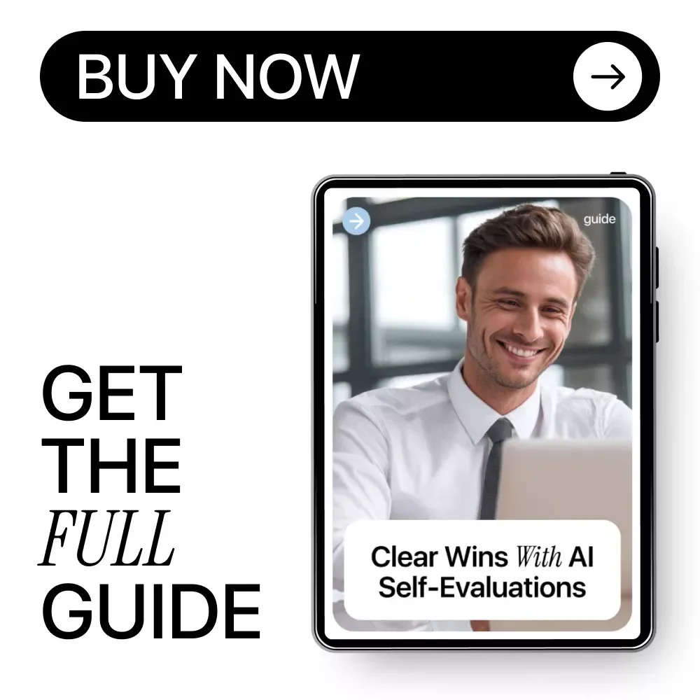 Clear Wins With AI Self-Evaluations | AI for Writing Self-Evaluation Examples | Editable Guide for Work Reviews, Annual Reviews & Professional Development