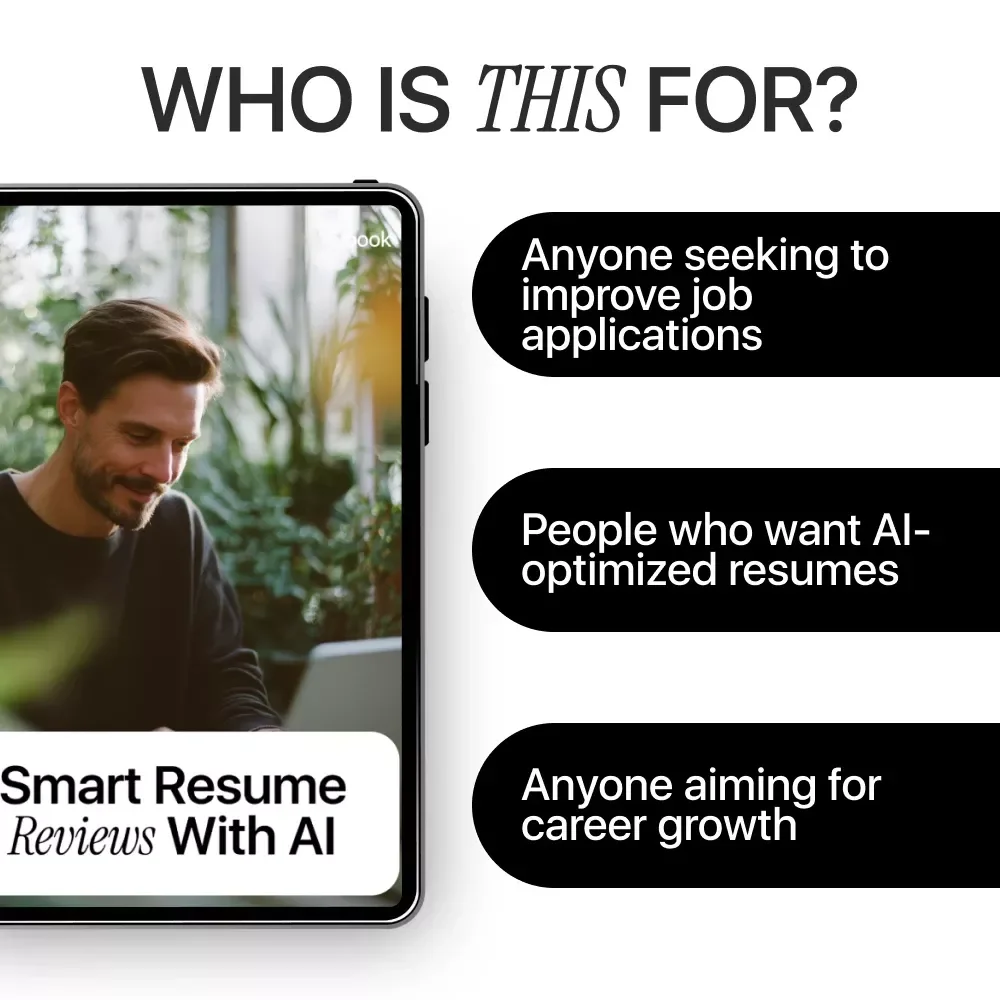 Smart Resume Reviews With AI – Digital Guide, eBook & Checklist for Optimizing Resumes, AI Feedback, Career Growth, Job Applications, and Role-Specific Resume Tips