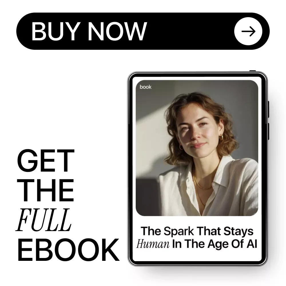 The Spark That Stays Human in the Age of AI – Ebook on AI and Human Creativity at Work, Future-Ready Creative Thinking Guide