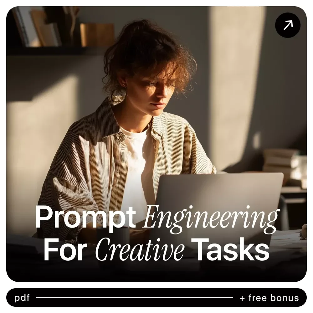 Prompt Engineering for Creative Tasks Guide – AI Creativity Playbook for Writers, Designers & Content Creators