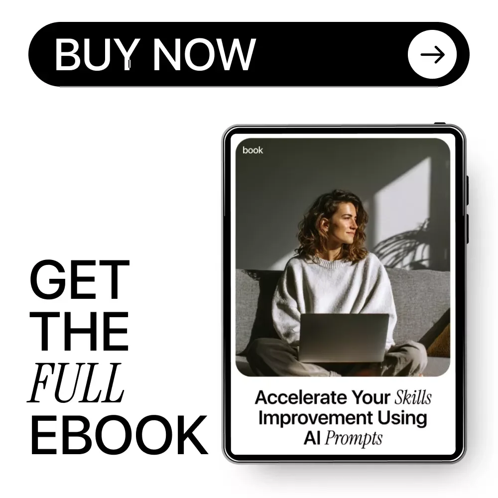 Using AI Prompts to Accelerate Your Skills Improvement – Practical Ebook Guide with ai prompts for skills improvement for Faster Learning & Personal Growth