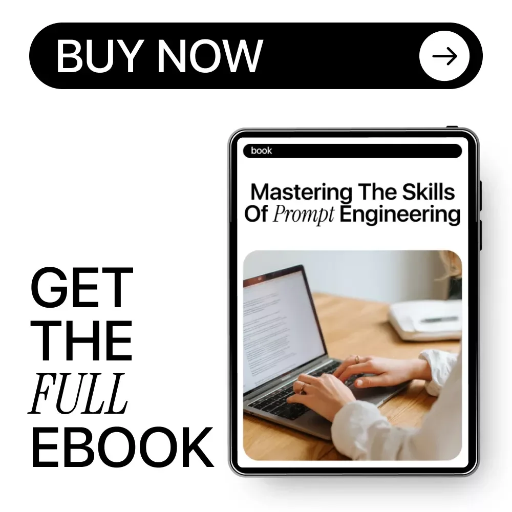 Mastering the Skills of Prompt Engineering | Practical AI eBook Guide for Modern Workflows & Prompt Engineering Skills Needed Today