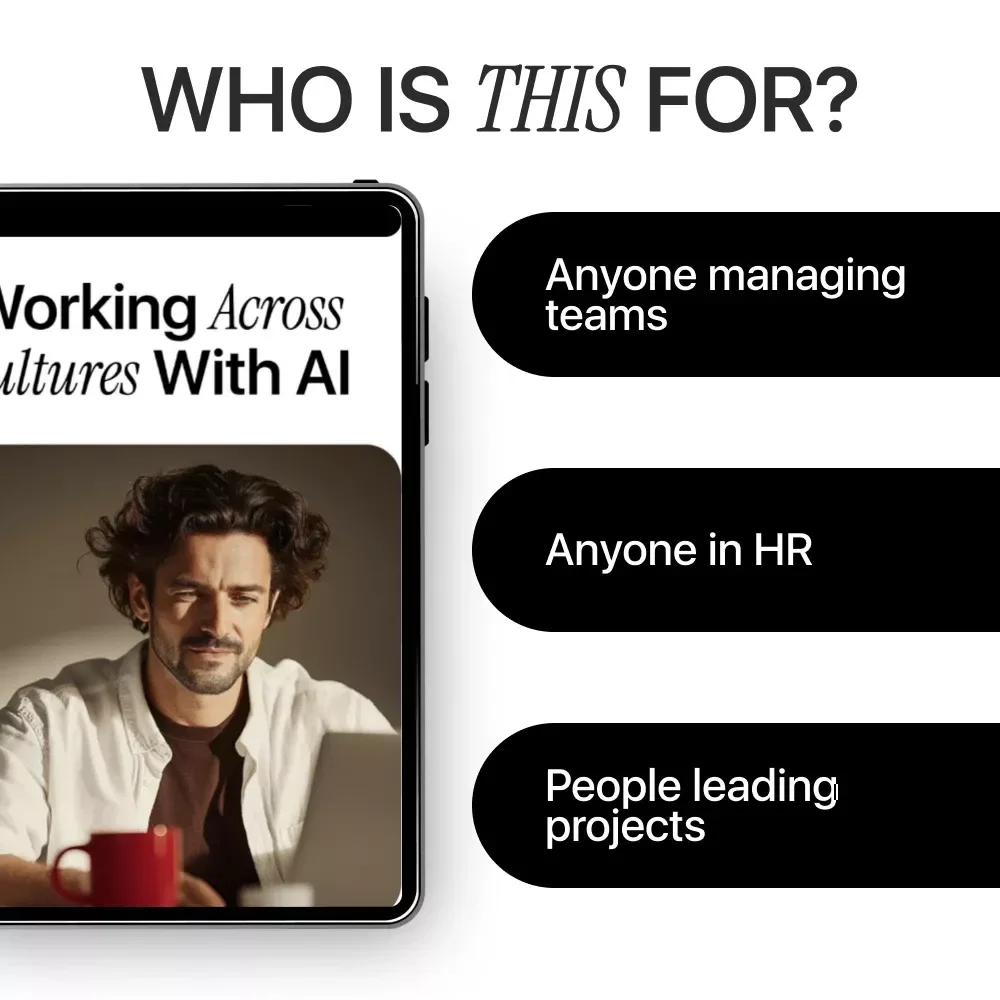 Working Across Cultures With AI – Practical Guide to AI for Understanding Foreign Work Cultures, Communication, and Global Team Collaboration