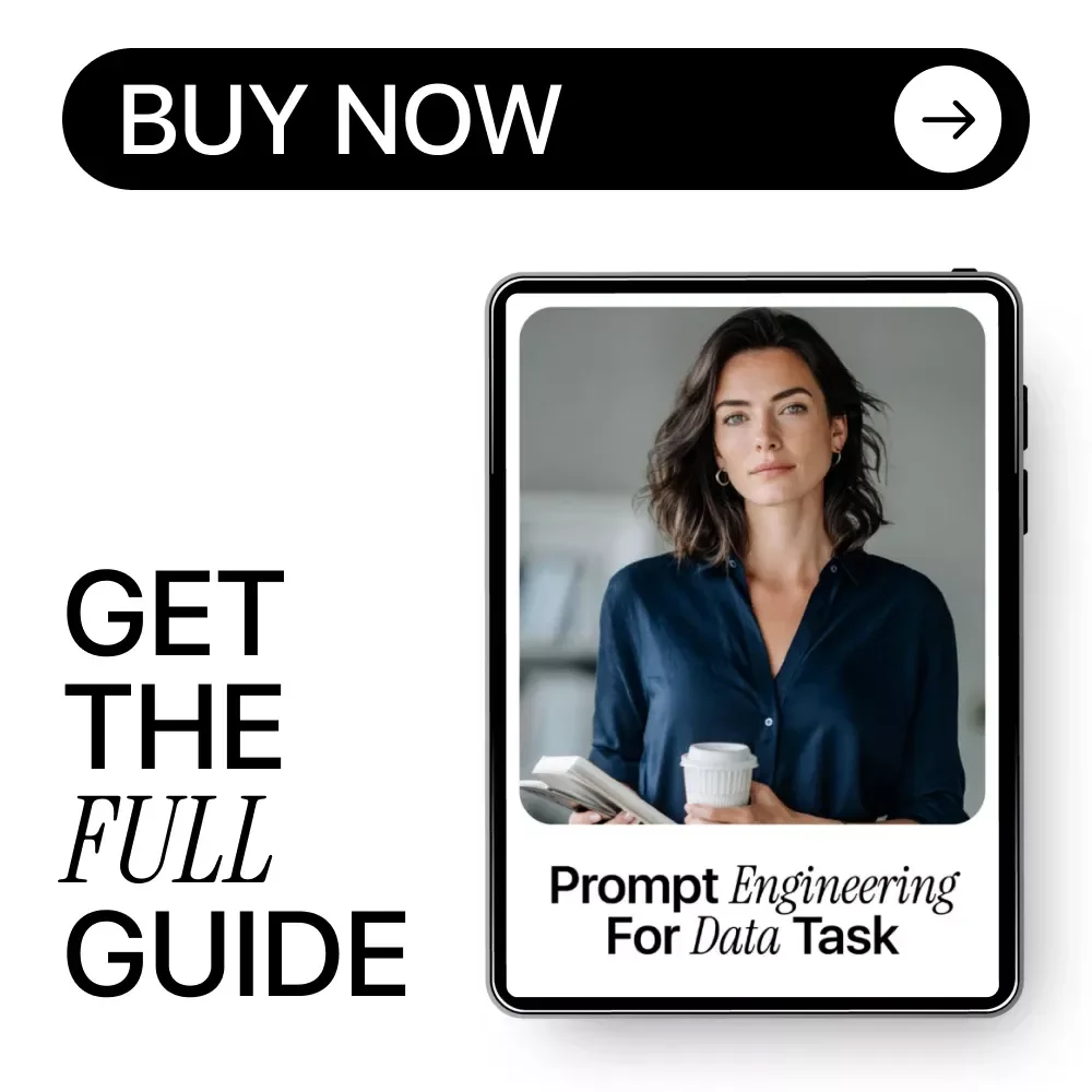 Prompt Engineering for Data Task | Practical Guide to Prompt Engineering for Data Tasks, AI Data Analysis & Smart Workflow Prompts