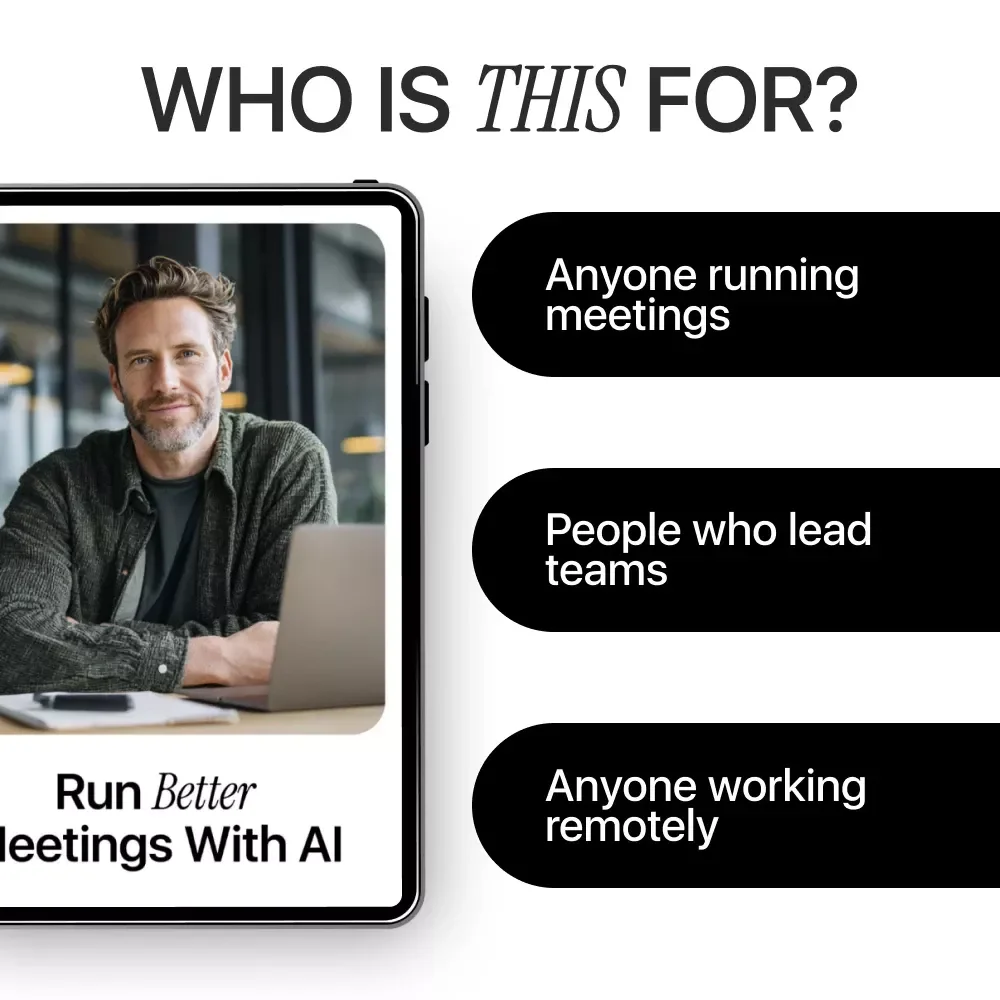 Run Better Meetings With AI | Practical eBook on how to use ai to run effective meetings | Smart Agendas, Live Notes & Follow-Ups