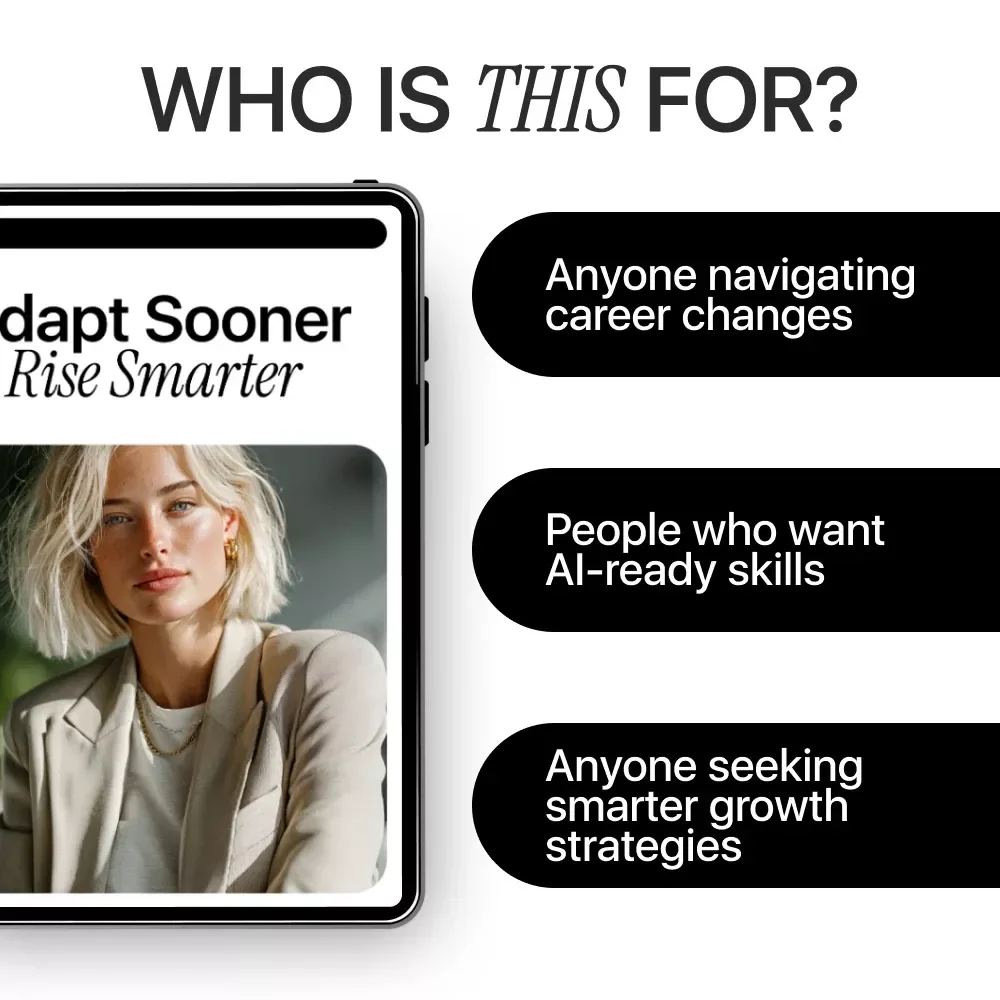 Adapt Sooner Rise Smarter: eBook on Career Impact of AI on Jobs, Future-Proof Your Skills, Hybrid Human-AI Roles & Resume Strategies